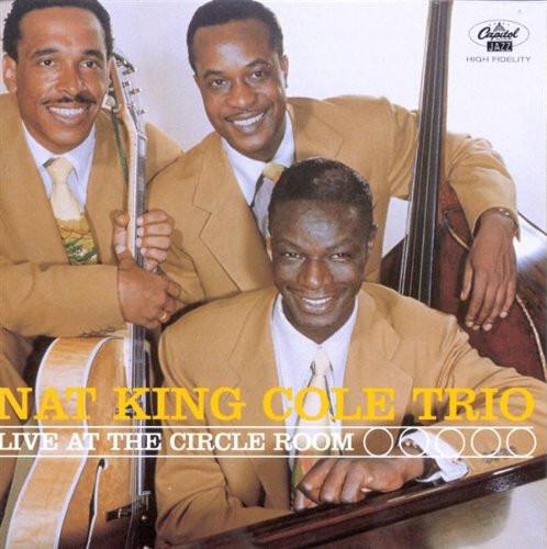 The Nat King Cole Trio - Live At The Circle Room État correct -  reconditionné disponible sur Label Emmaüs